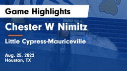 Chester W Nimitz  vs Little Cypress-Mauriceville  Game Highlights - Aug. 25, 2022