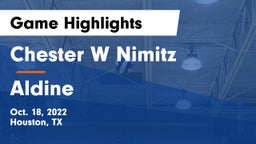 Chester W Nimitz  vs Aldine  Game Highlights - Oct. 18, 2022