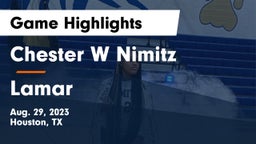 Chester W Nimitz  vs Lamar  Game Highlights - Aug. 29, 2023