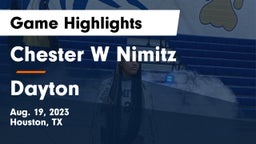 Chester W Nimitz  vs Dayton  Game Highlights - Aug. 19, 2023