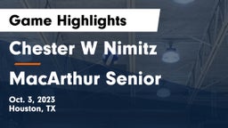 Chester W Nimitz  vs MacArthur Senior  Game Highlights - Oct. 3, 2023