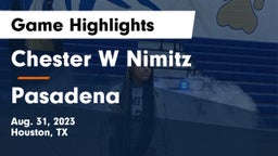 Chester W Nimitz  vs Pasadena  Game Highlights - Aug. 31, 2023