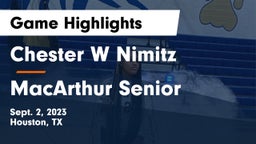 Chester W Nimitz  vs MacArthur Senior  Game Highlights - Sept. 2, 2023