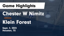 Chester W Nimitz  vs Klein Forest  Game Highlights - Sept. 2, 2023