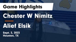 Chester W Nimitz  vs Alief Elsik  Game Highlights - Sept. 2, 2023