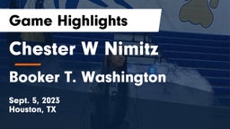 Chester W Nimitz  vs Booker T. Washington  Game Highlights - Sept. 5, 2023