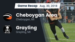 Recap: Cheboygan Area  vs. Grayling  2018