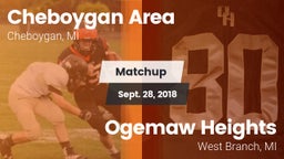 Matchup: Cheboygan Area High vs. Ogemaw Heights  2018