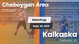 Matchup: Cheboygan Area High vs. Kalkaska  2019