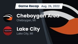 Recap: Cheboygan Area  vs. Lake City  2022