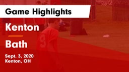 Kenton  vs Bath  Game Highlights - Sept. 3, 2020