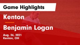 Kenton  vs Benjamin Logan  Game Highlights - Aug. 26, 2021