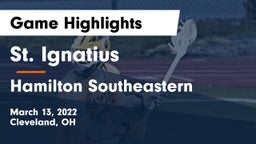 St. Ignatius  vs Hamilton Southeastern  Game Highlights - March 13, 2022