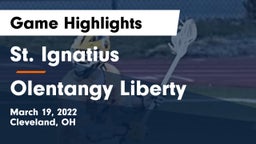 St. Ignatius  vs Olentangy Liberty  Game Highlights - March 19, 2022