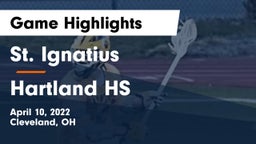 St. Ignatius  vs Hartland HS Game Highlights - April 10, 2022