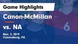 Canon-McMillan  vs vs. NA Game Highlights - Nov. 2, 2019