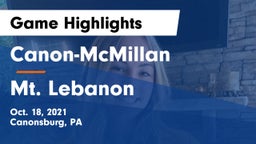Canon-McMillan  vs Mt. Lebanon  Game Highlights - Oct. 18, 2021