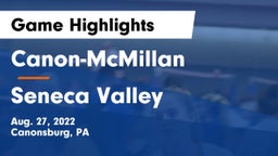 Canon-McMillan  vs Seneca Valley  Game Highlights - Aug. 27, 2022