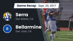 Recap: Serra  vs. Bellarmine  2017