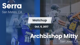 Matchup: Serra  vs. Archbishop Mitty  2017