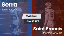 Matchup: Serra  vs. Saint Francis  2017