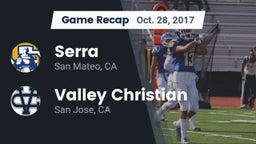 Recap: Serra  vs. Valley Christian  2017