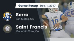 Recap: Serra  vs. Saint Francis  2017