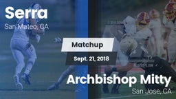 Matchup: Serra  vs. Archbishop Mitty  2018