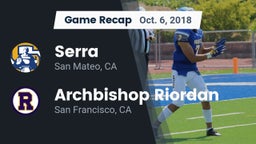 Recap: Serra  vs. Archbishop Riordan  2018