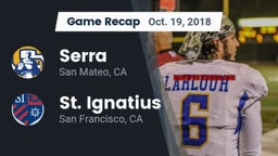 Recap: Serra  vs. St. Ignatius  2018