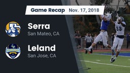Recap: Serra  vs. Leland  2018