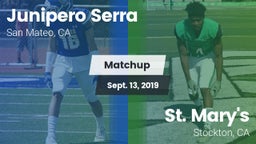 Matchup: Junipero Serra High  vs. St. Mary's  2019