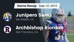 Recap: Junipero Serra  vs. Archbishop Riordan  2019