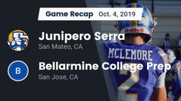 Recap: Junipero Serra  vs. Bellarmine College Prep  2019