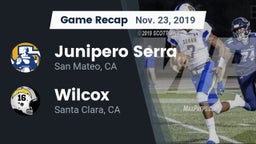 Recap: Junipero Serra  vs. Wilcox  2019