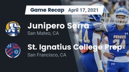 Recap: Junipero Serra  vs. St. Ignatius College Prep 2021