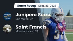 Recap: Junipero Serra  vs. Saint Francis  2022