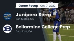 Recap: Junipero Serra  vs. Bellarmine College Prep  2022
