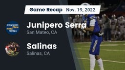 Recap: Junipero Serra  vs. Salinas  2022