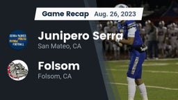 Recap: Junipero Serra  vs. Folsom  2023