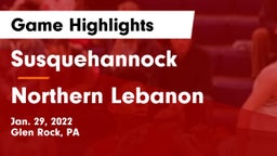 Susquehannock  vs Northern Lebanon  Game Highlights - Jan. 29, 2022