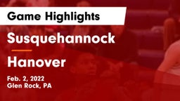 Susquehannock  vs Hanover  Game Highlights - Feb. 2, 2022