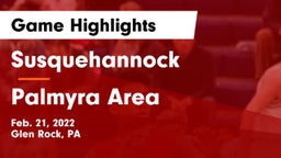 Susquehannock  vs Palmyra Area  Game Highlights - Feb. 21, 2022