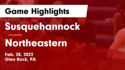 Susquehannock  vs Northeastern  Game Highlights - Feb. 28, 2022