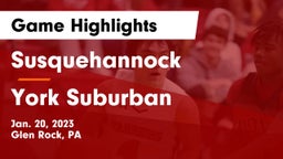 Susquehannock  vs York Suburban Game Highlights - Jan. 20, 2023