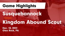 Susquehannock  vs Kingdom Abound Scout Game Highlights - Dec. 18, 2022
