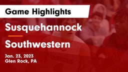 Susquehannock  vs Southwestern  Game Highlights - Jan. 23, 2023