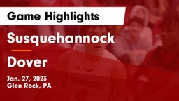 Susquehannock  vs Dover  Game Highlights - Jan. 27, 2023