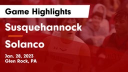 Susquehannock  vs Solanco  Game Highlights - Jan. 28, 2023