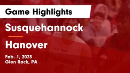 Susquehannock  vs Hanover Game Highlights - Feb. 1, 2023